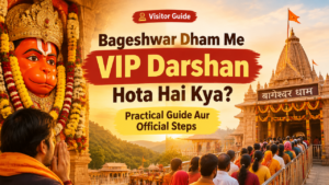 Bageshwar Dham Me VIP Darshan Hota Hai Kya featured poster